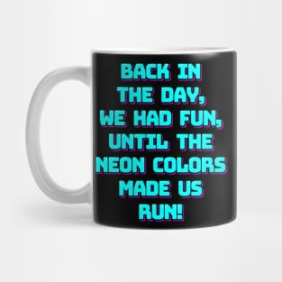 Neon Nightmare Mug